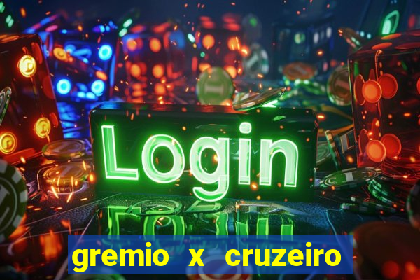 gremio x cruzeiro ao vivo hd